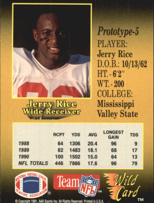 1991 Wild Card Prototypes #5 Jerry Rice back image