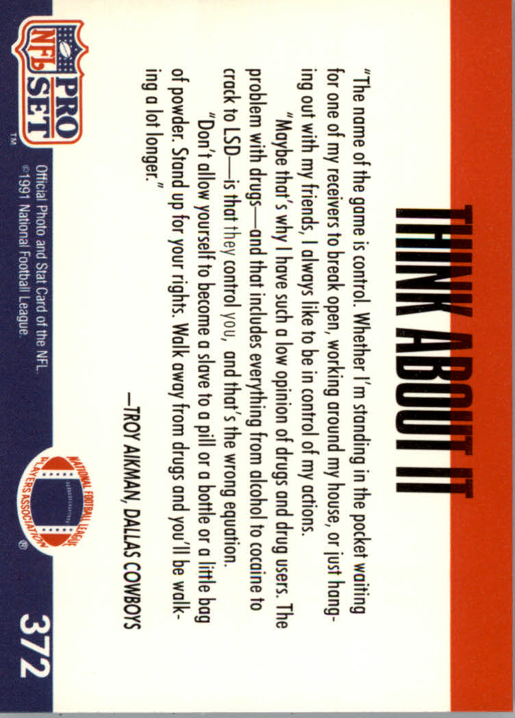 1991 Pro Set #372B Troy Aikman/Play It Straight/(Large type on back) back image