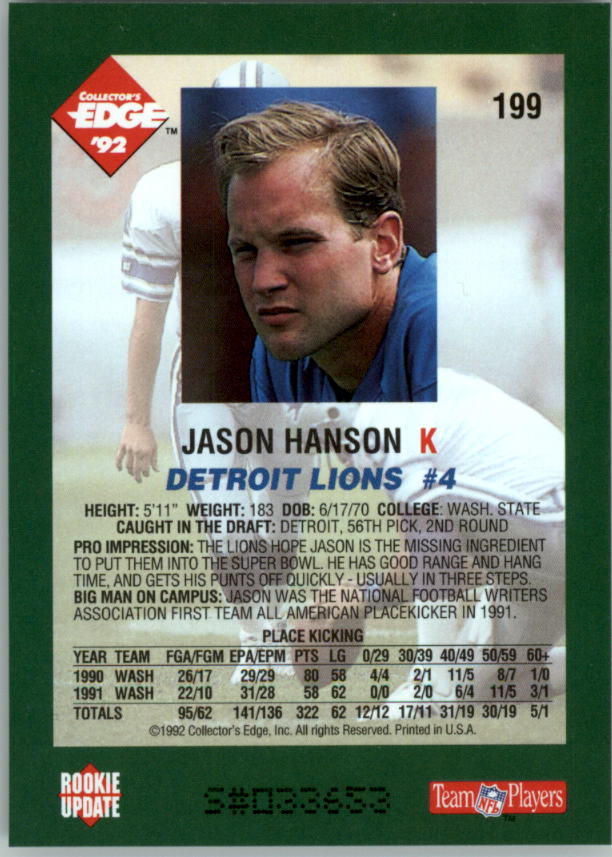 1992 Collector's Edge #199 Jason Hanson RC back image