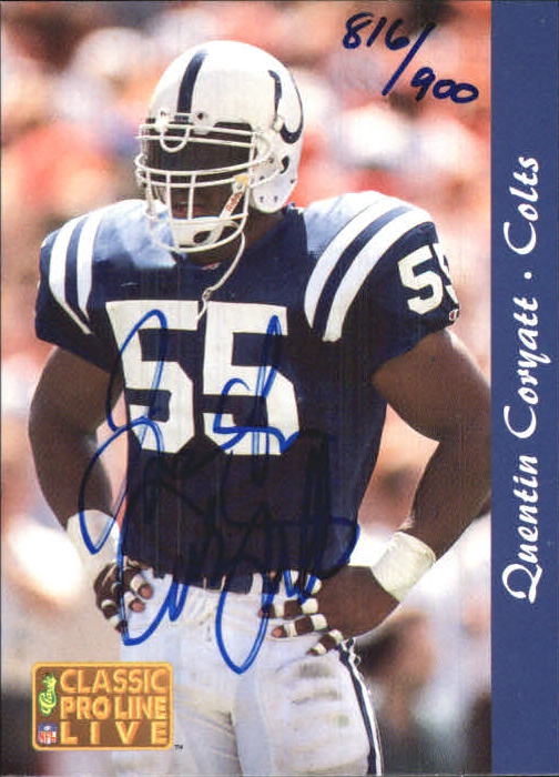 1993 Pro Line Live Autographs #10 Quentin Coryatt/900