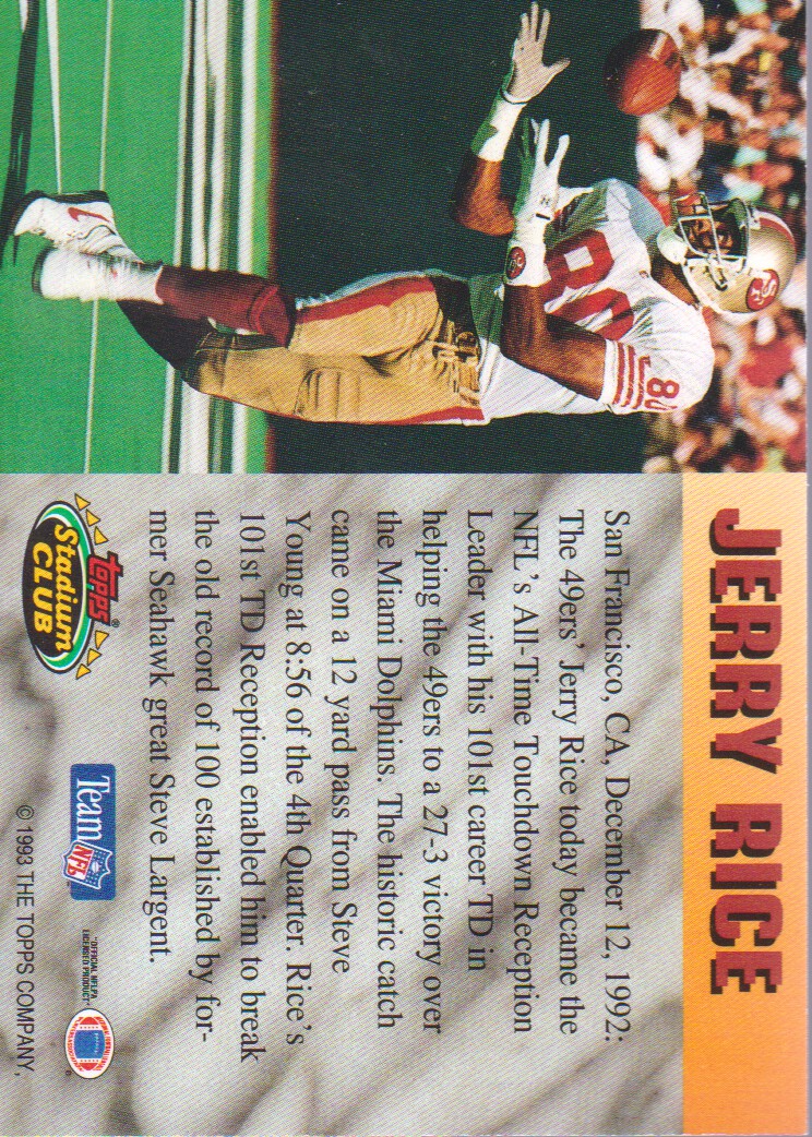 1993 Stadium Club #NNO Jerry Rice RB UER/(Wrong date for record touchdown) back image