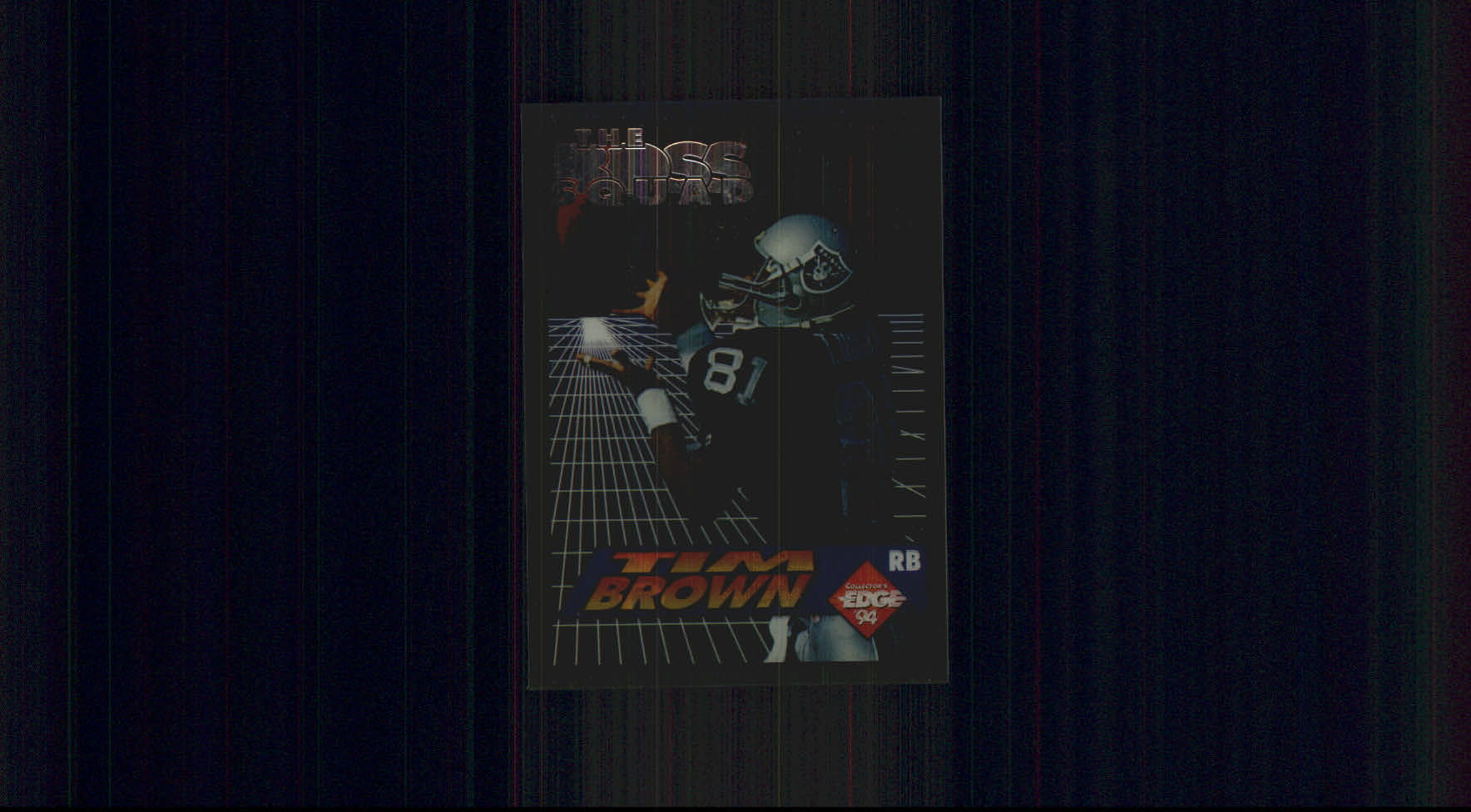 1994 Collector's Edge Boss Squad Silver #20 Tim Brown