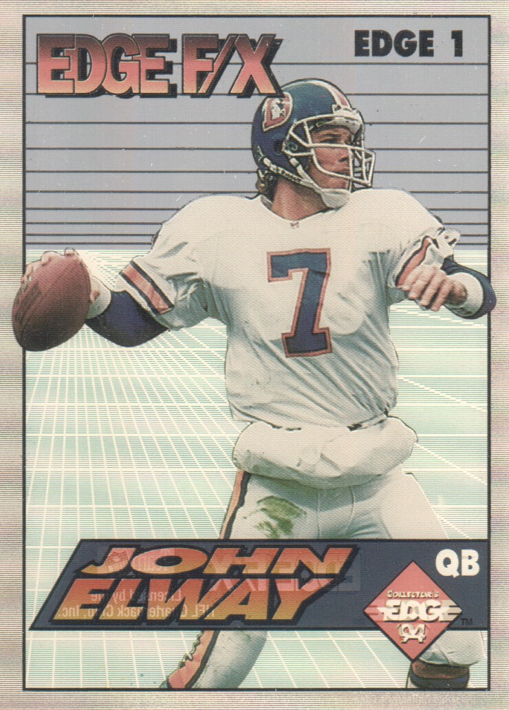 1994 COLLECTORS EDGE EXCALIBURINSERT CARD JOHN ELWAY - DENVER BRONCOS –