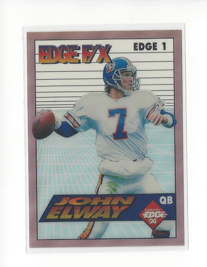 1994 Collector's Edge FX #1 John Elway