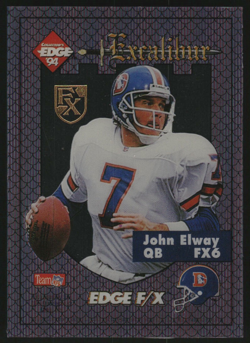 1994 Excalibur FX Gold Shield #6 John Elway