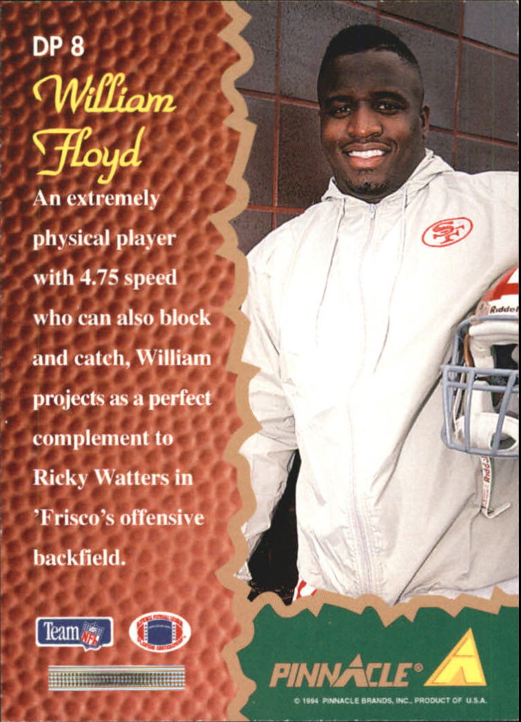 1994 Pinnacle Draft Pinnacle #DP8 William Floyd back image