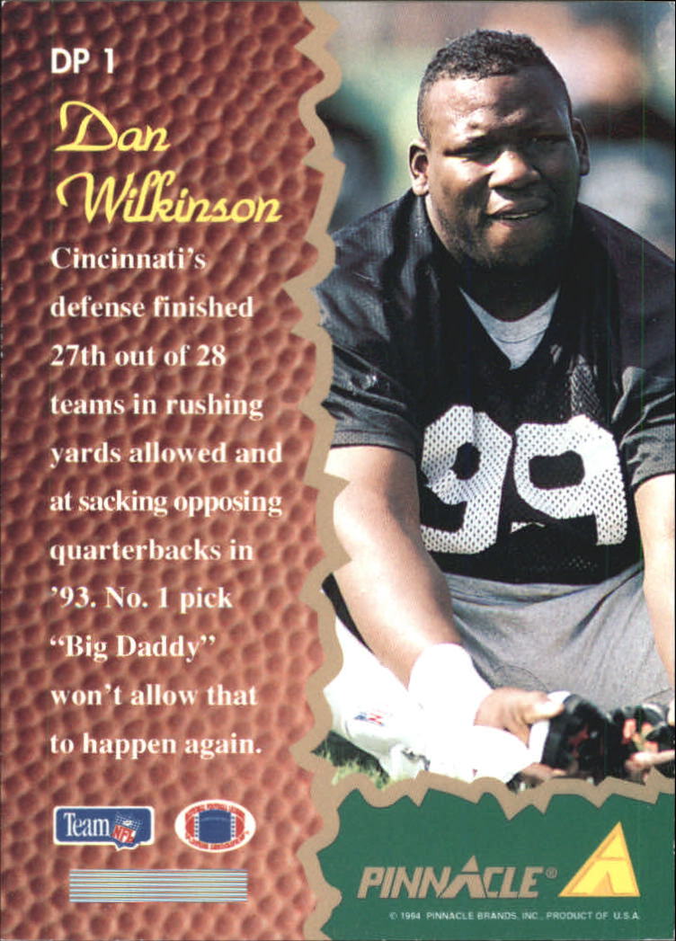 1994 Pinnacle Draft Pinnacle Dufex #DP1 Dan Wilkinson