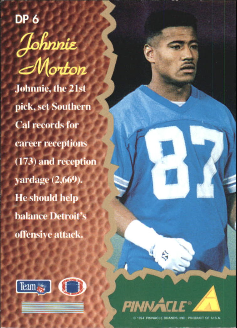 1994 Pinnacle Draft Pinnacle Dufex #DP6 Johnnie Morton