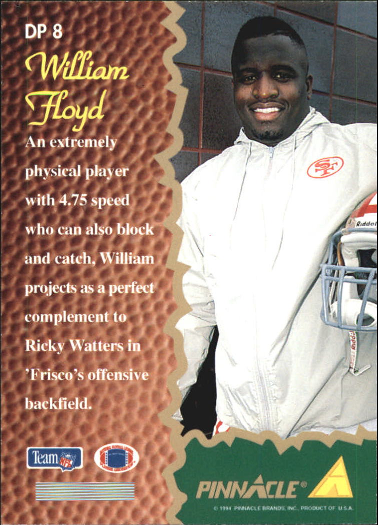 1994 Pinnacle Draft Pinnacle Dufex #DP8 William Floyd