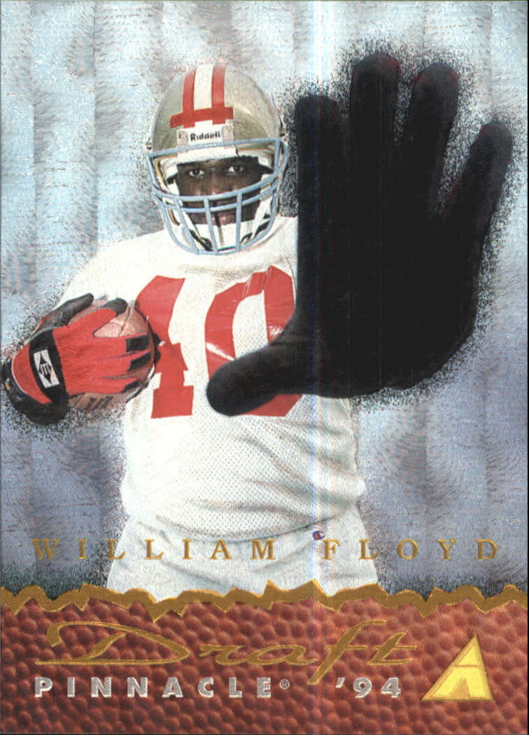 1994 Pinnacle Draft Pinnacle Dufex #DP8 William Floyd