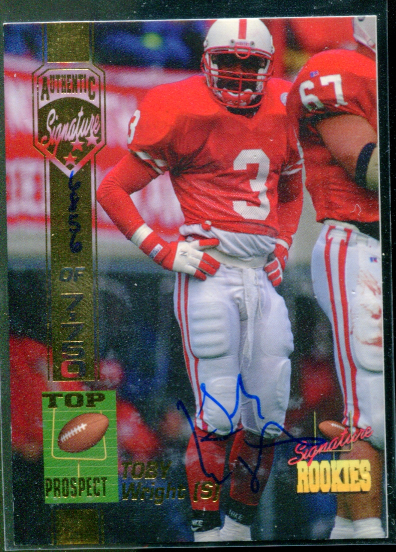 1994 Signature Rookies Autographs #57 Toby Wright