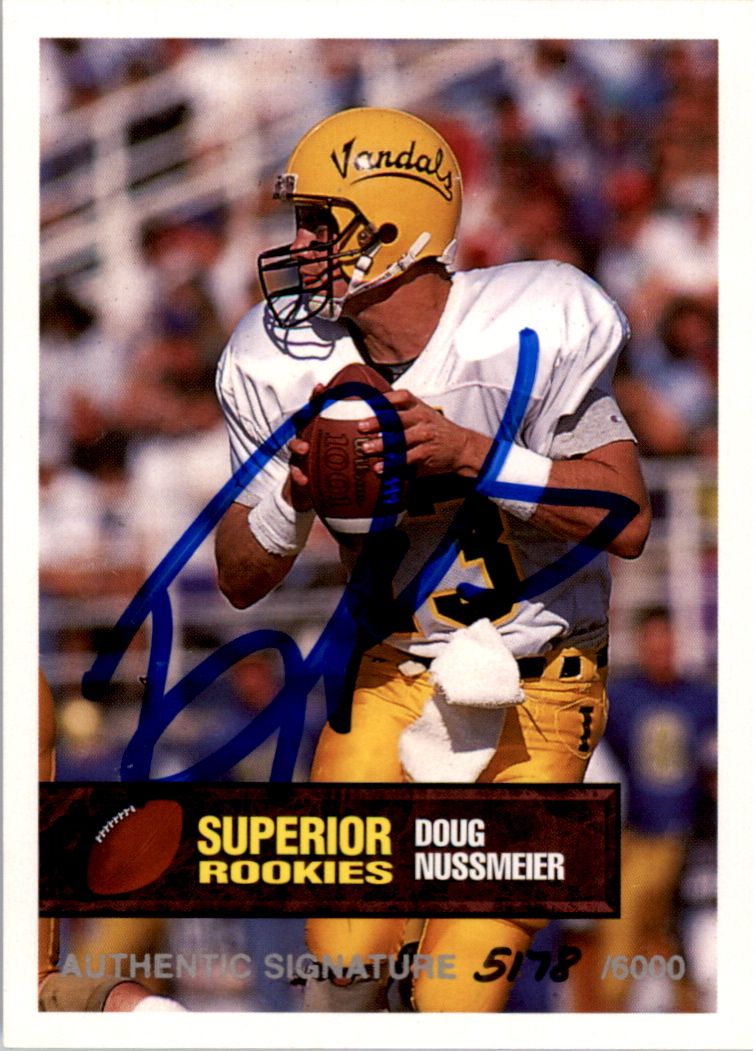 1994 Superior Rookies Autographs #57 Doug Nussmeier/6000