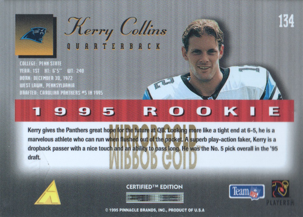 1995 Select Certified Mirror Gold #134 Kerry Collins back image