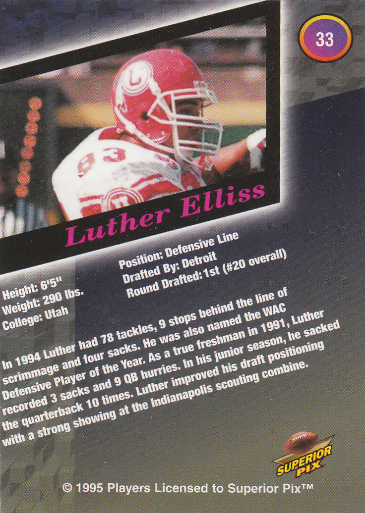 1995 Superior Pix Autographs #33 Luther Elliss/5000 back image