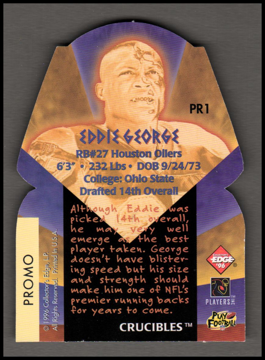 1996 Collector's Edge #PR1 Eddie George Promo back image