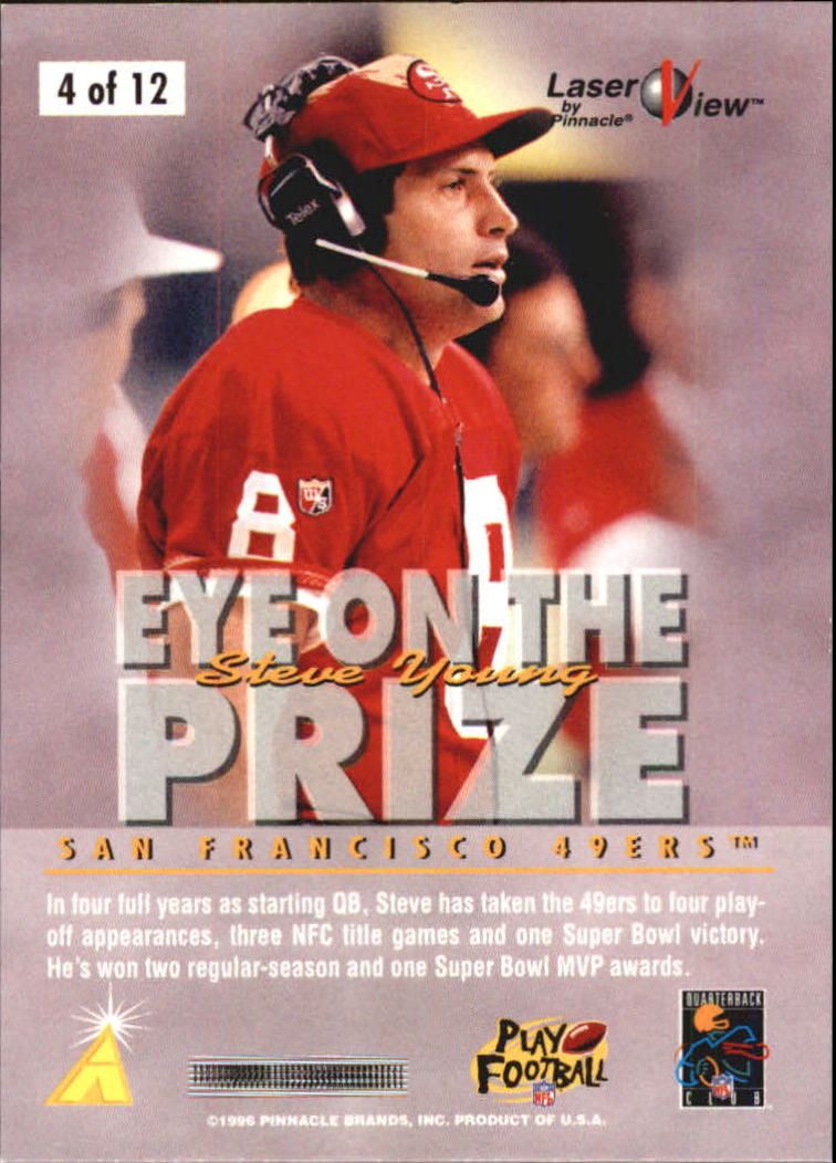 1996 Laser View Eye on the Prize #4 Steve Young back image