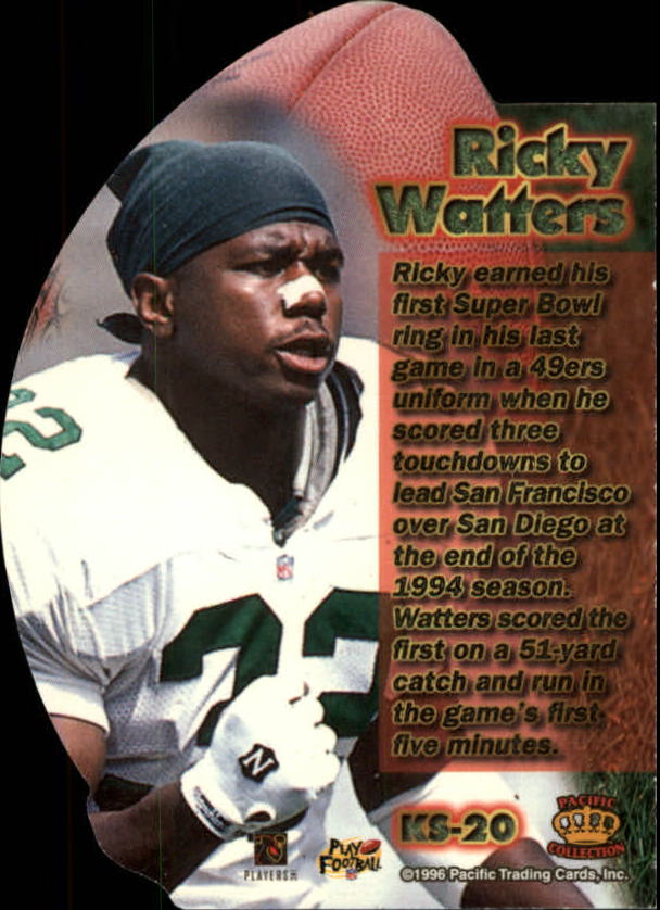 1996 Pacific Invincible Kick Starter Die Cuts #KS20 Ricky Watters back image