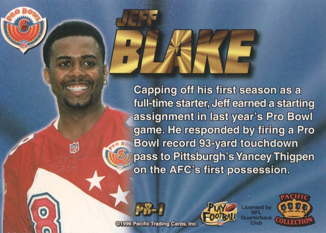1996 Pacific Invincible Pro Bowl #1 Jeff Blake back image