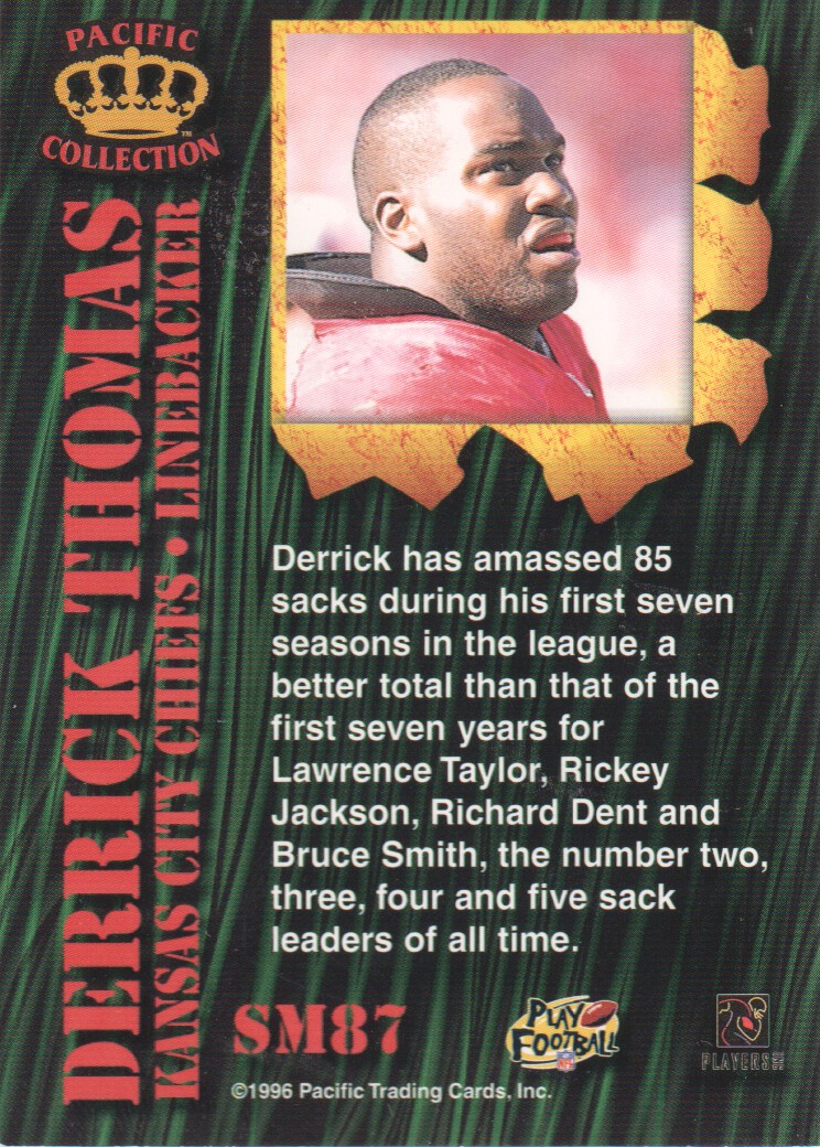 1996 Pacific Invincible Smash Mouth #87 Derrick Thomas back image