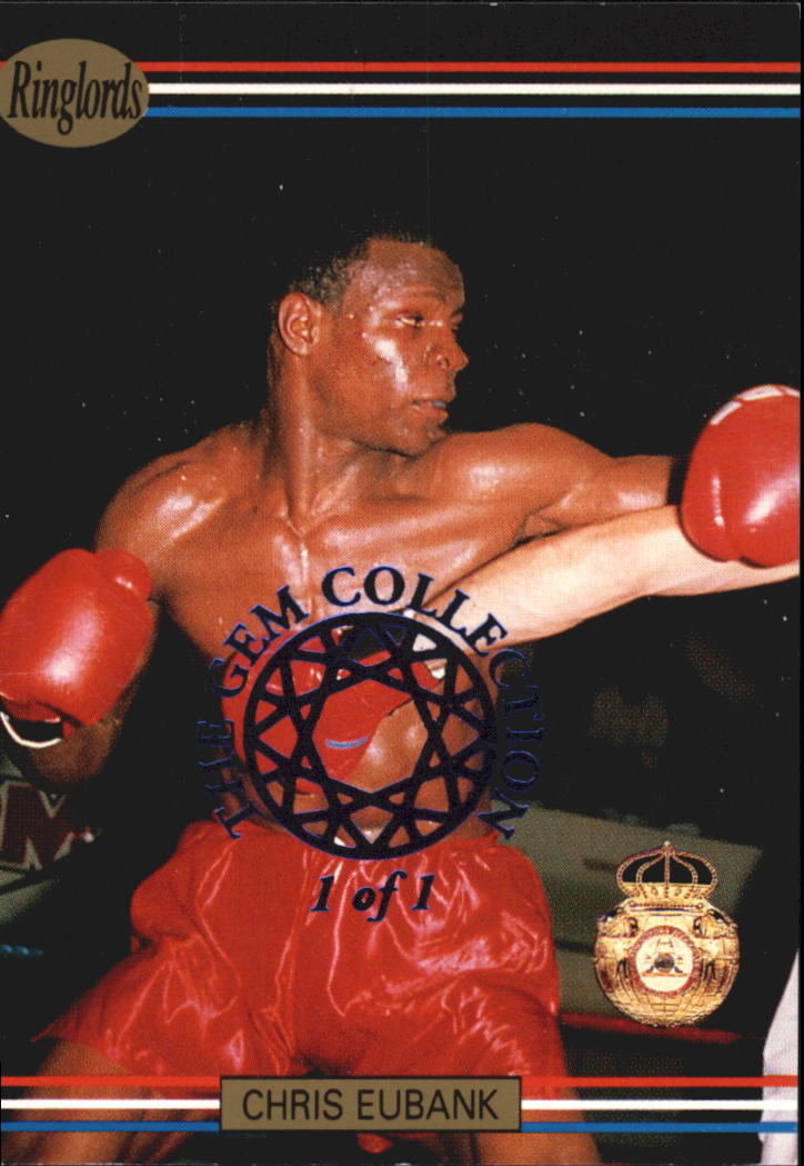 1991 Ringlords NSCC/National Gem Collection Blue #26 Chris Eubank Boxing  /1 of 1 F19539
