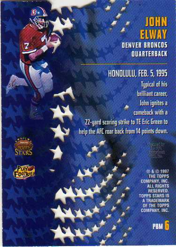 1997 Topps Stars Pro Bowl Memories #PBM6 John Elway back image