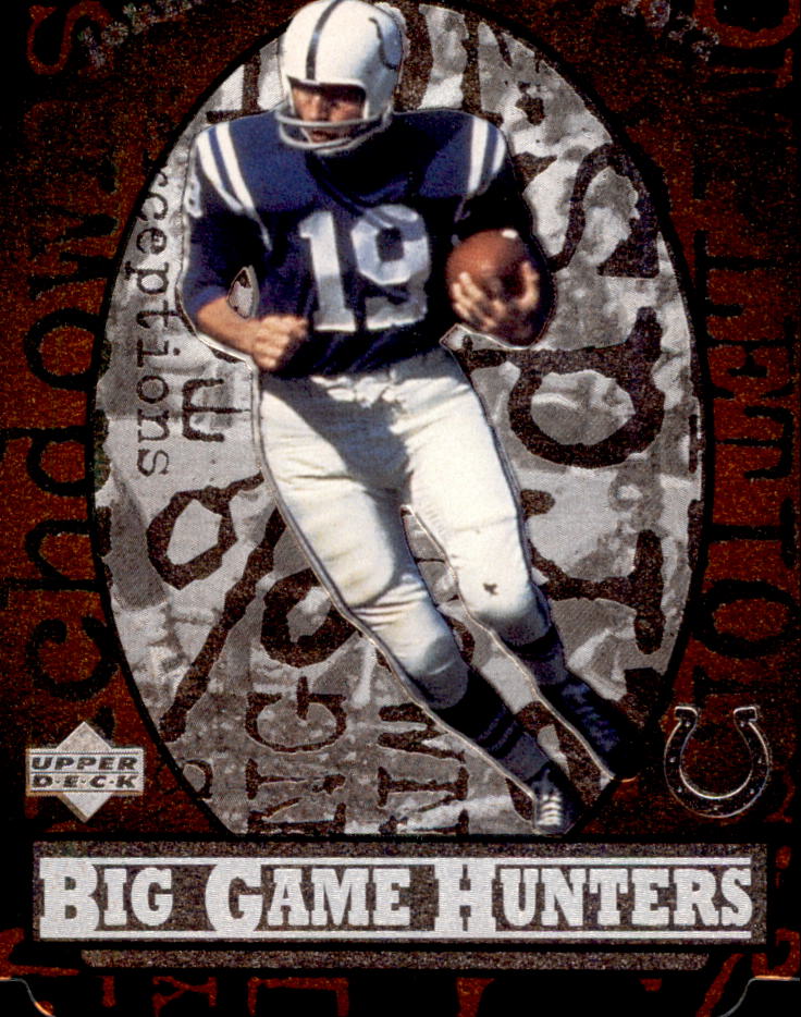1997 Upper Deck Legends Big Game Hunters #B4 Johnny Unitas