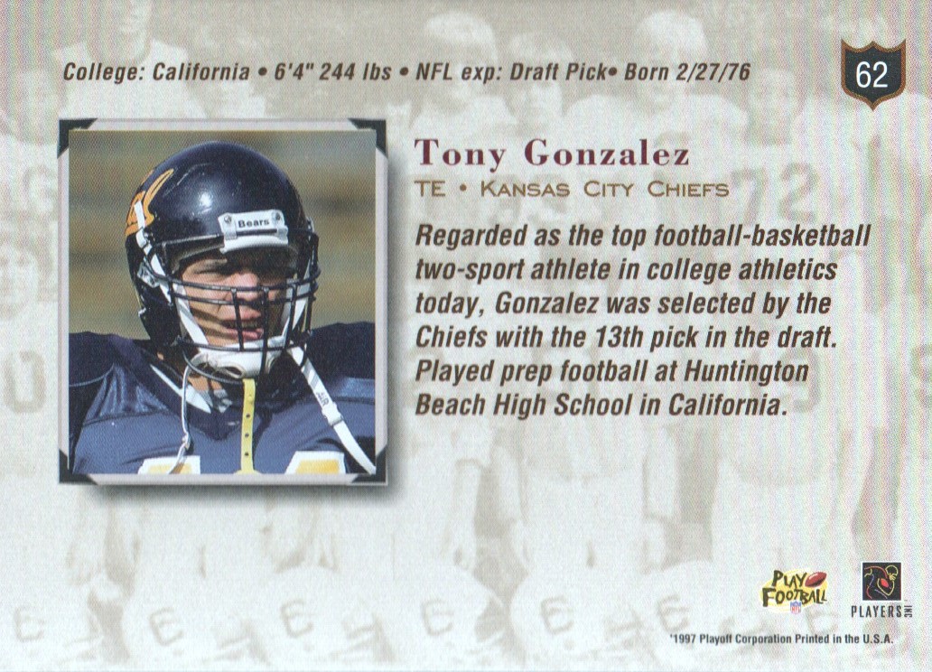 1997 Absolute #62 Tony Gonzalez RC back image