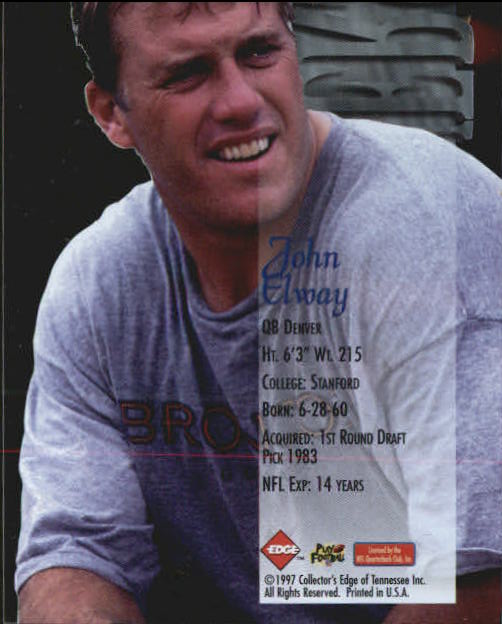 1997 Collector's Edge Extreme Forerunners #9 John Elway back image