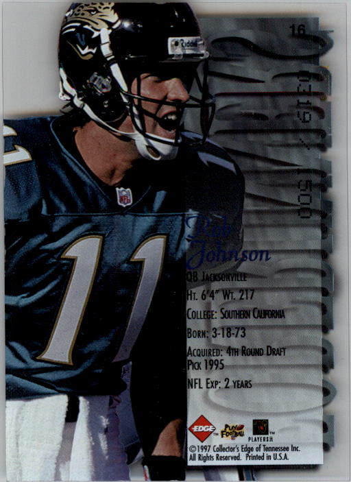 1997 Collector's Edge Extreme Forerunners #16 Rob Johnson back image