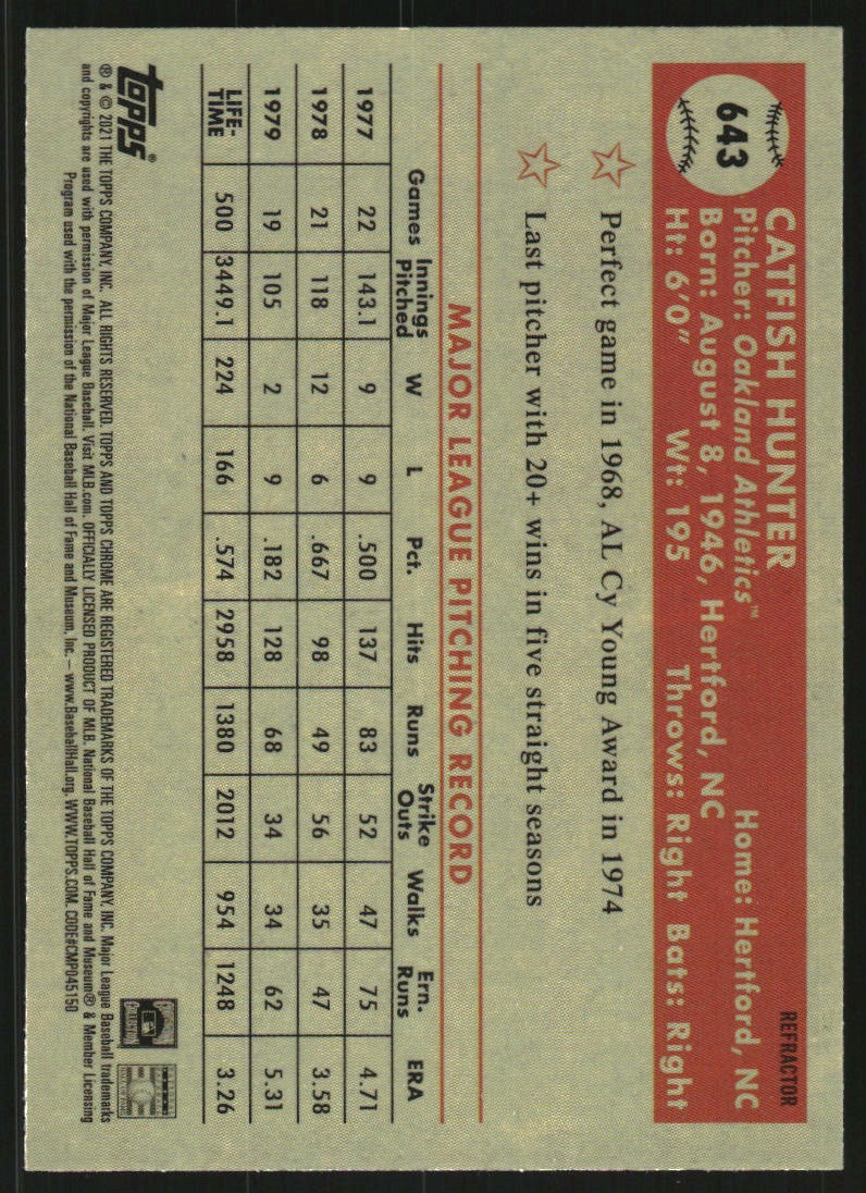 2021 Topps Chrome Platinum Anniversary Refractors #643 Catfish Hunter