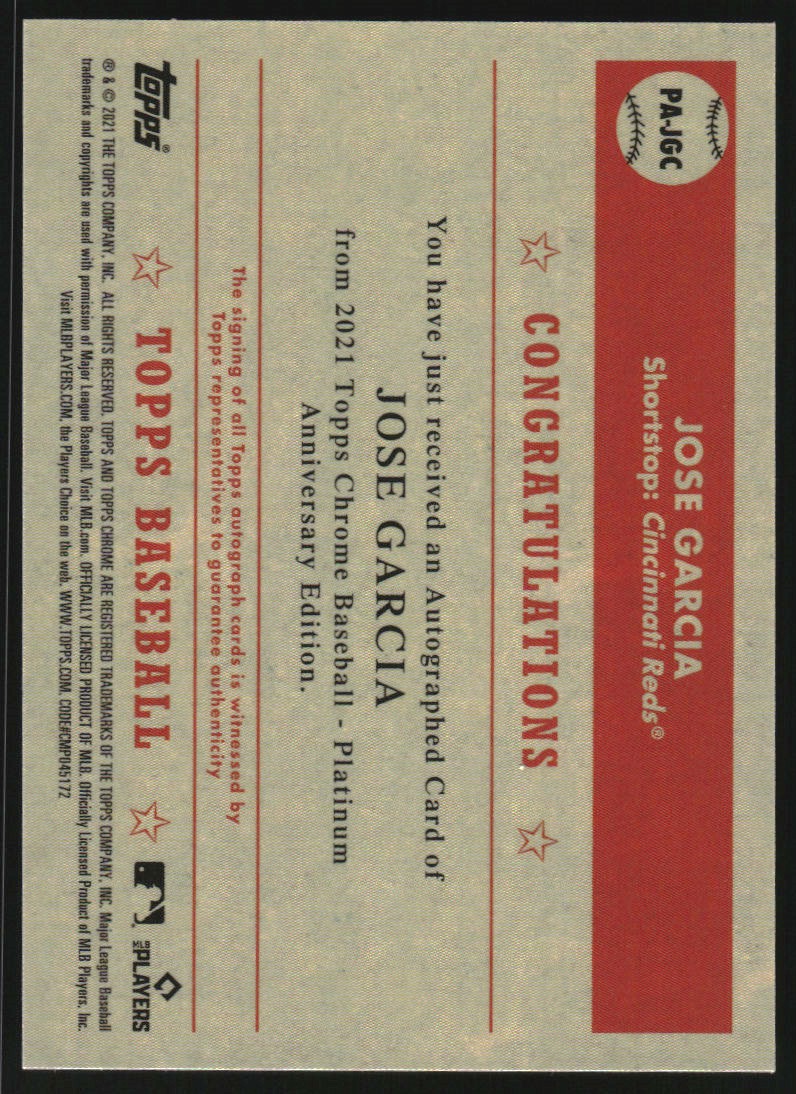 2021 Topps Chrome Platinum Anniversary Autographs #PAJGC Jose Garcia