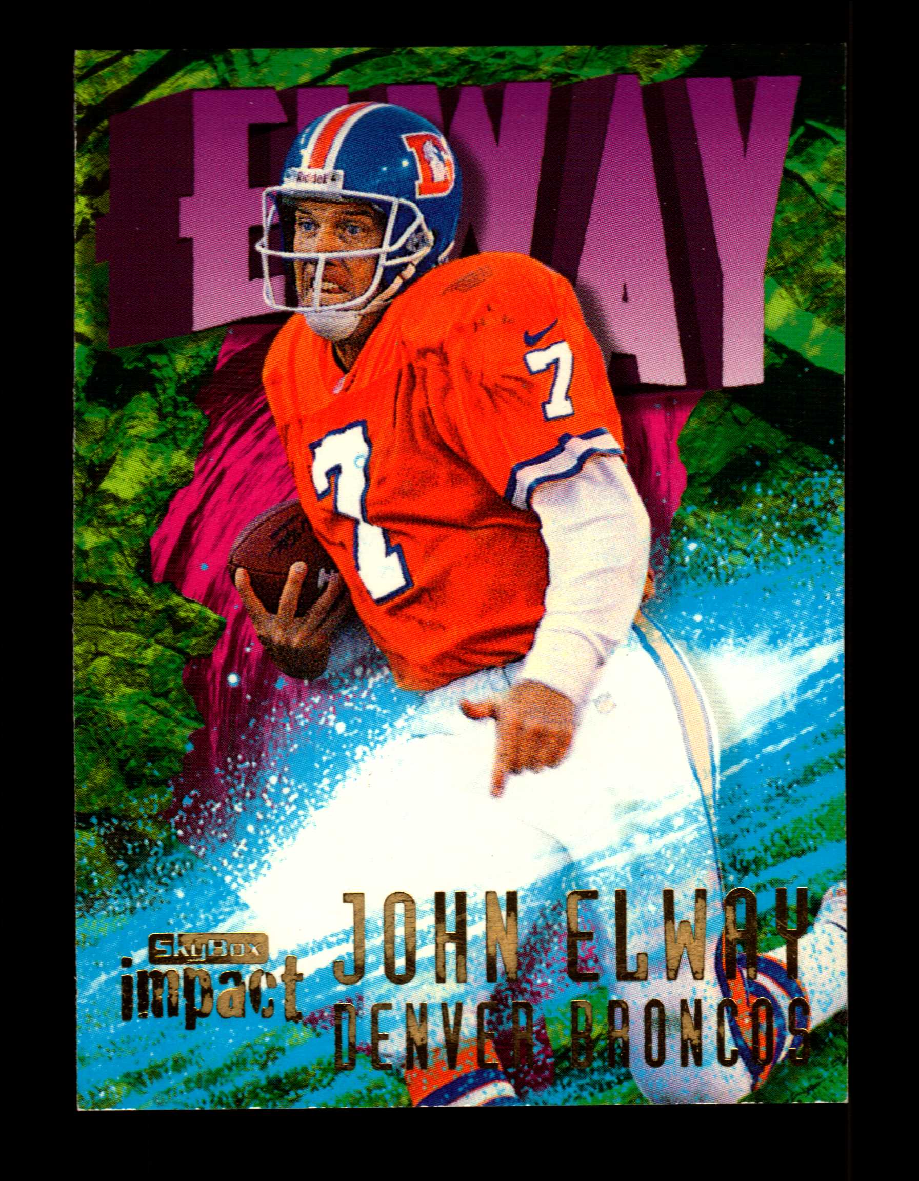 283 John Elway - Denver Broncos - 1992 SkyBox Impact Football