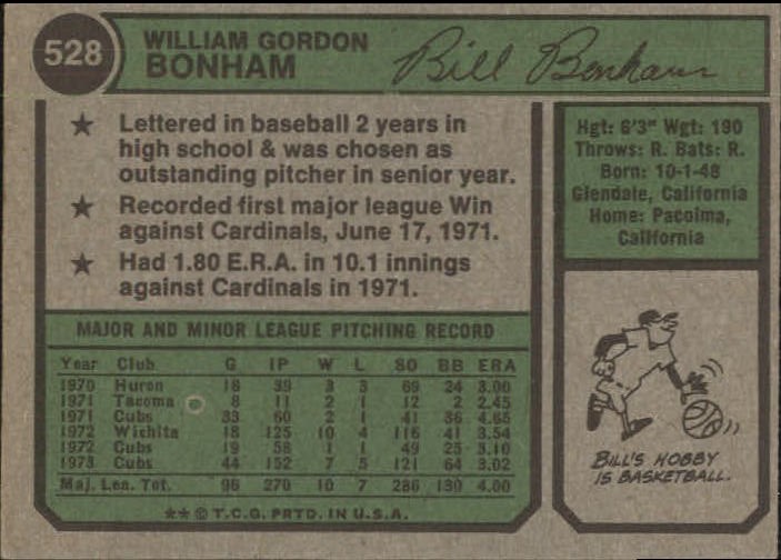 1974 Topps #528 Bill Bonham Chicago Cubs EX-MT D14889 back image