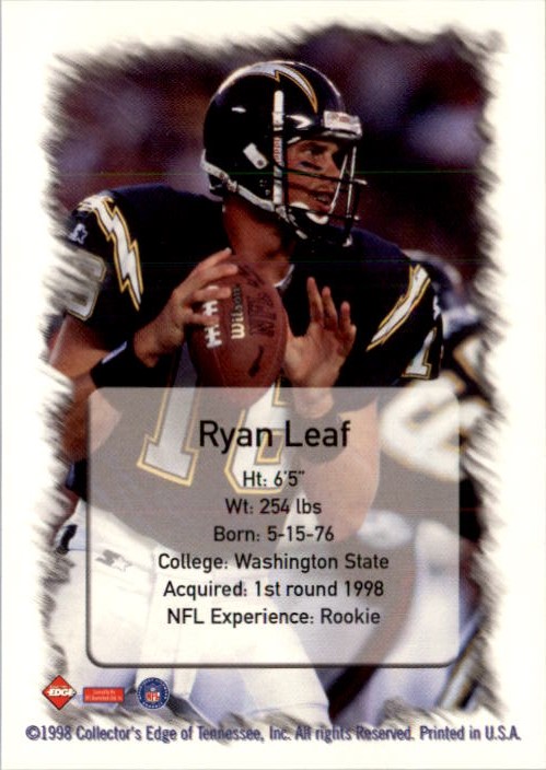 1998 Collector's Edge First Place Ryan Leaf Silver #2 Ryan Leaf back image