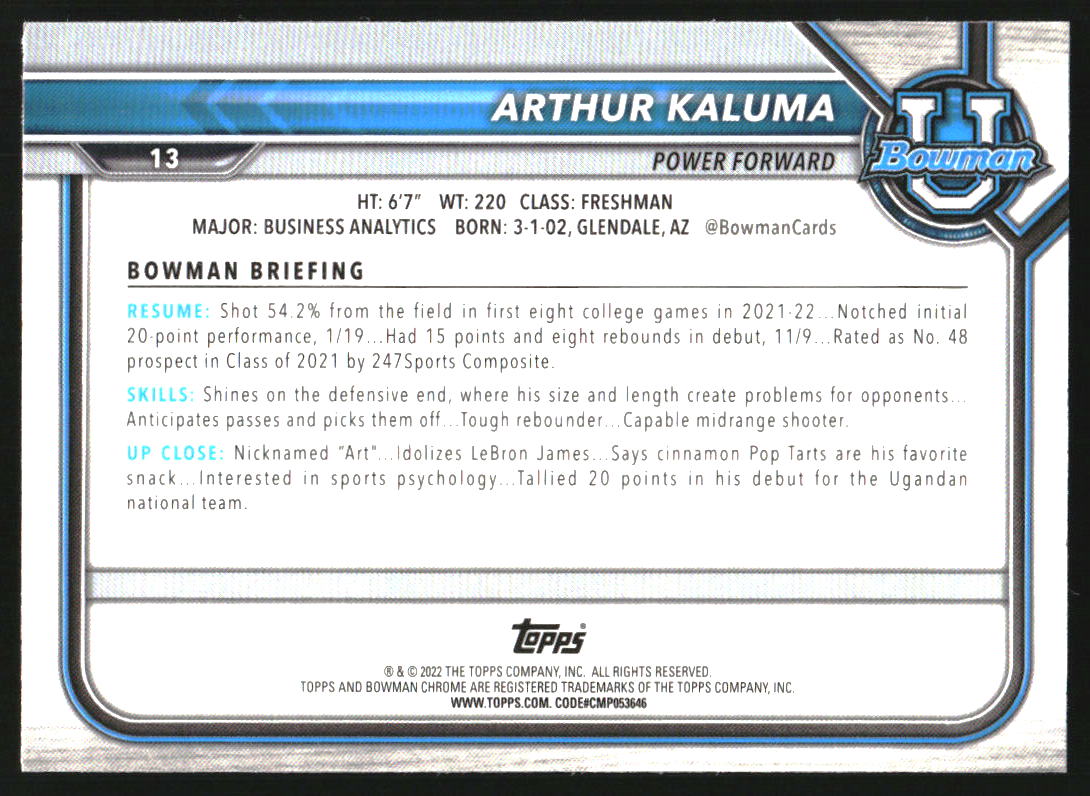 2021-22 Bowman Chrome University Refractors #13 Arthur Kaluma