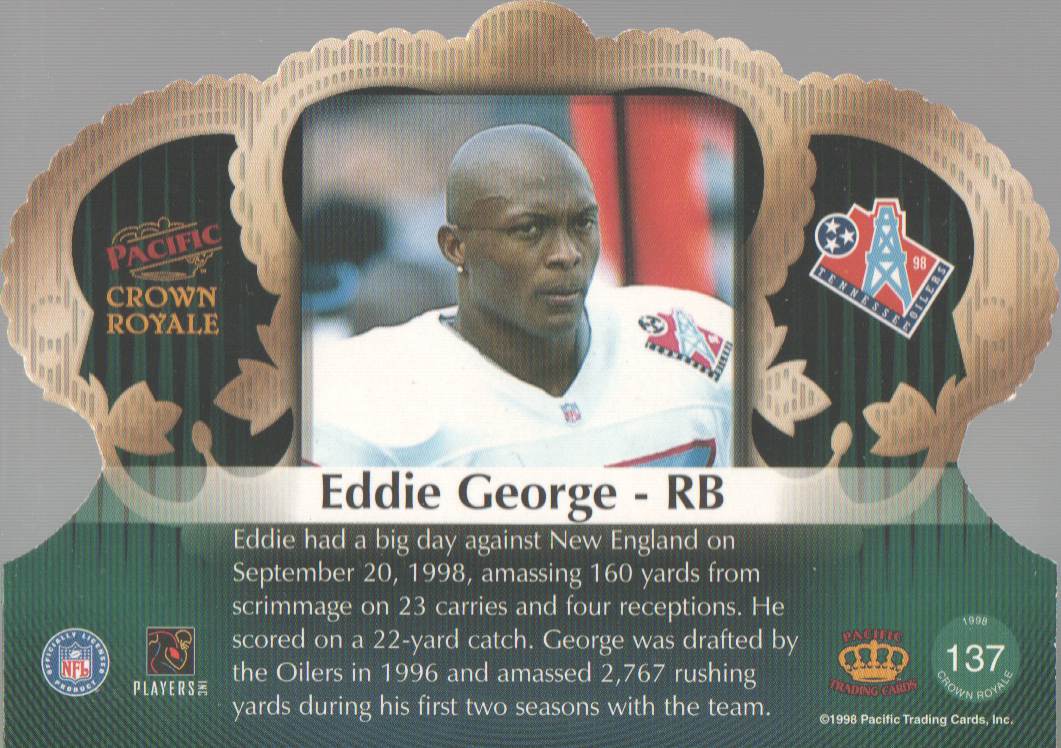 1998 Crown Royale #137 Eddie George back image