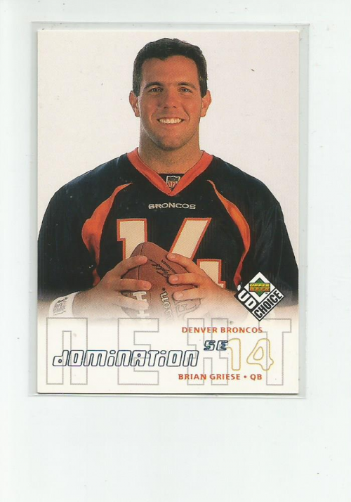 1998 UD Choice Domination Next SE #283 Brian Griese DN