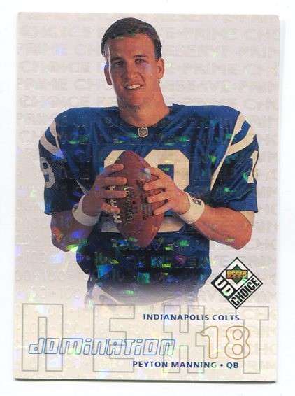 1998 UD Choice Prime Choice Reserve #256 Peyton Manning DN