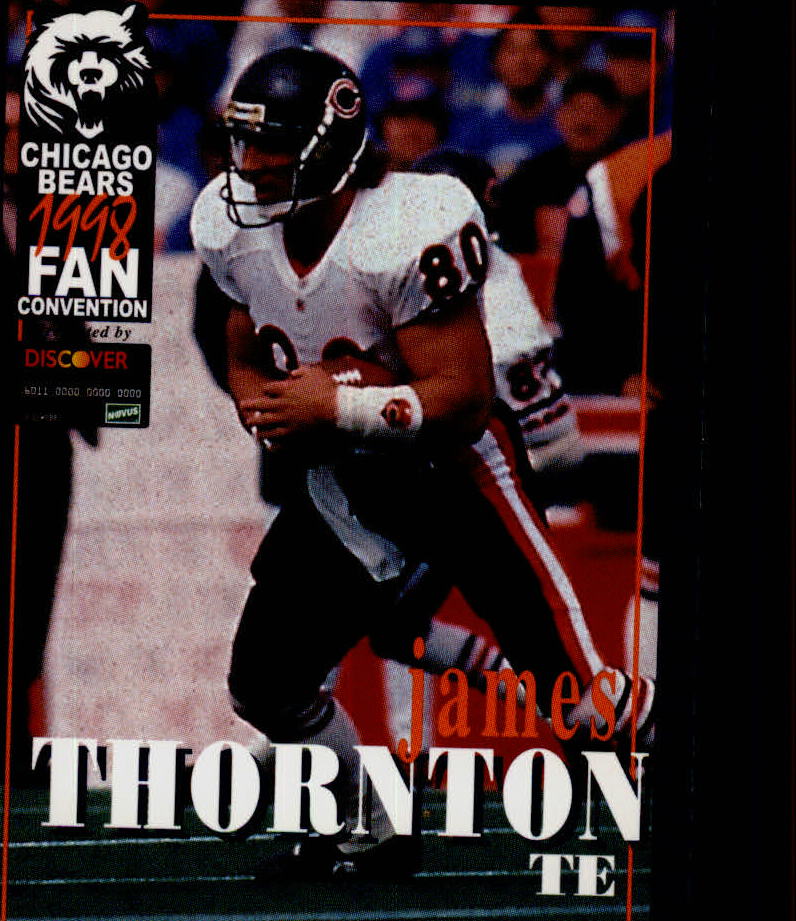 1998 Bears Fan Convention #49 James Thornton