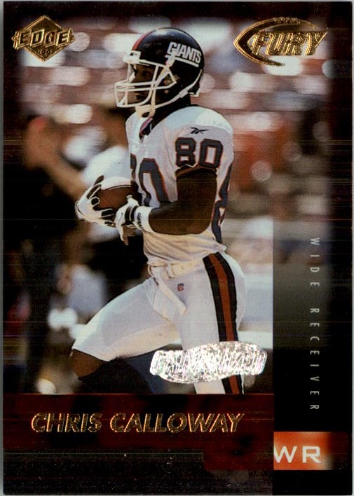 1999 Collector's Edge Fury Galvanized #23 Chris Calloway