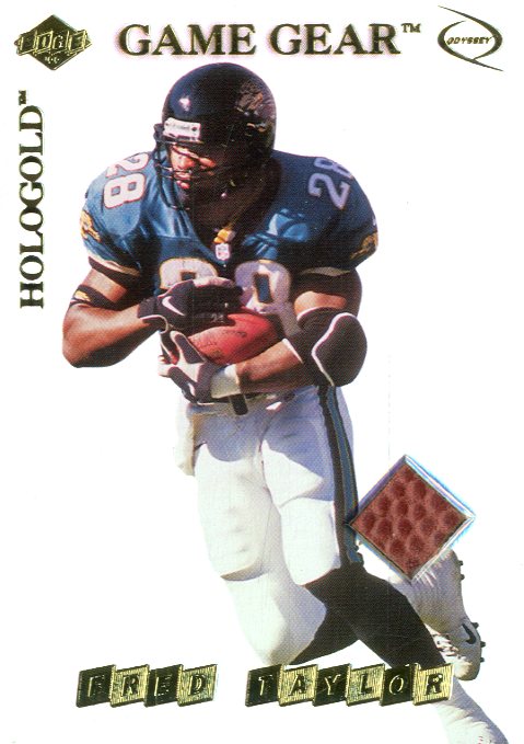 1999 Collector's Edge Odyssey GameGear Hologold #FT Fred Taylor