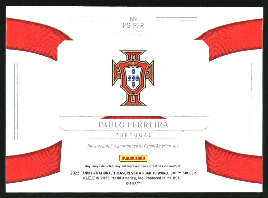 2022 Panini National Treasures Road to the World Cup Peerless Signatures #38 Paulo Ferreira/99