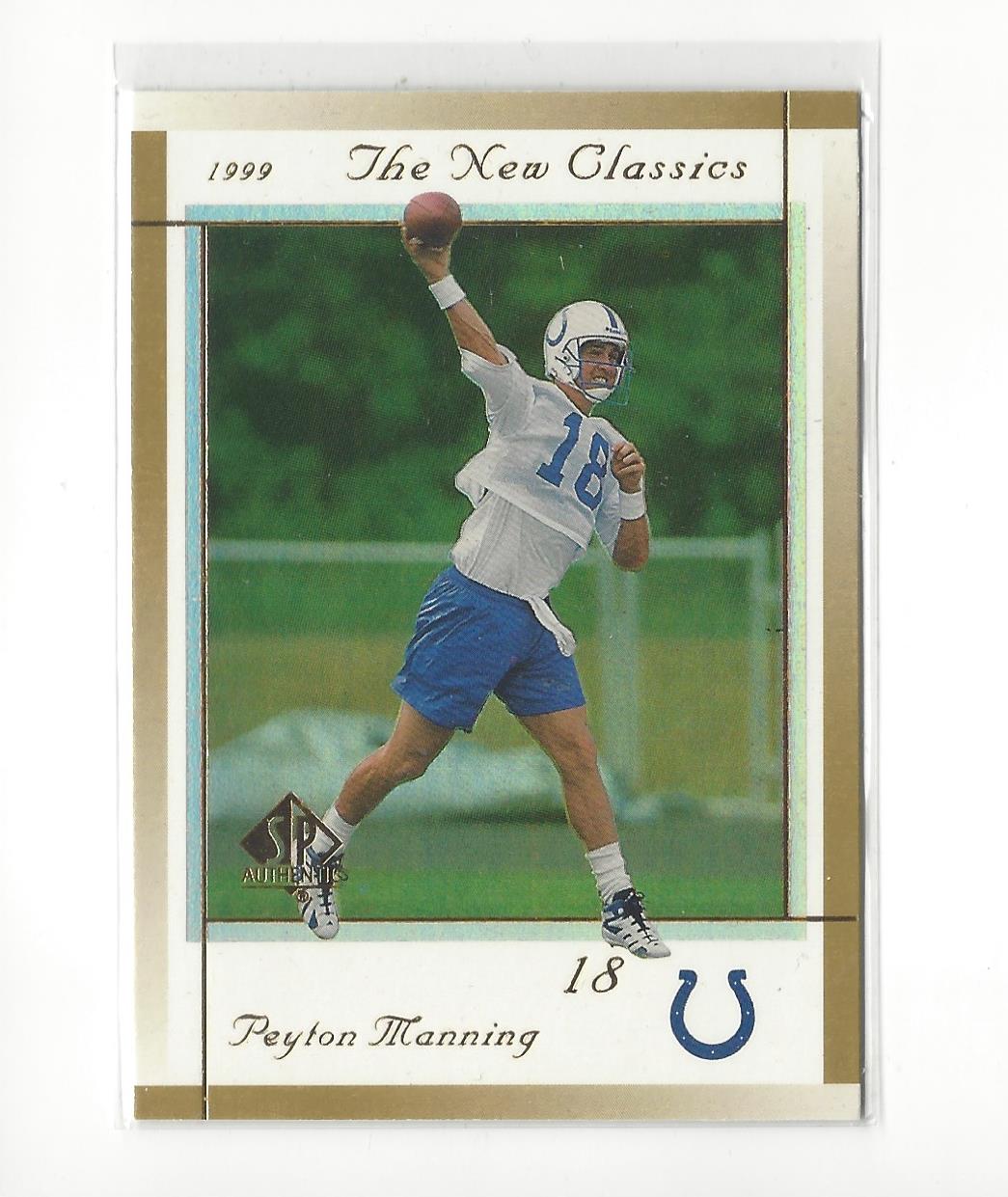 1999 SP Authentic New Classics #NC4 Peyton Manning