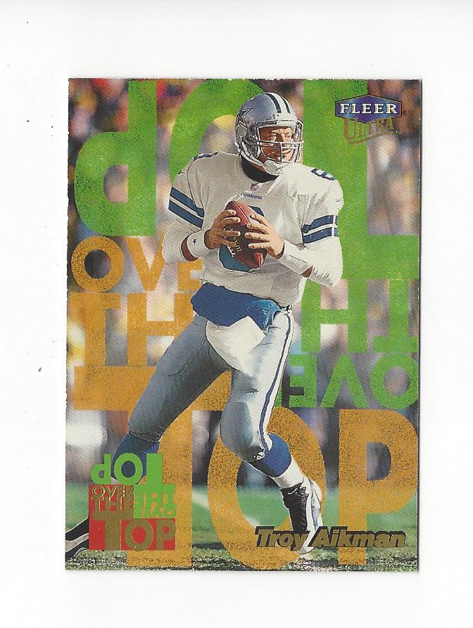 1999 Ultra Over The Top #1 Troy Aikman