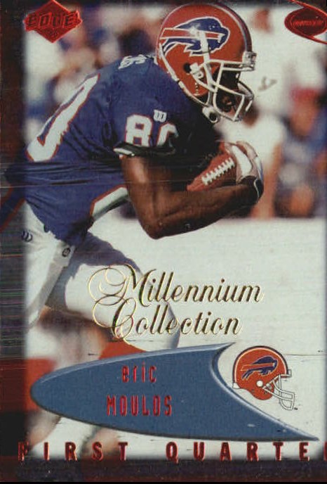 1999 Collector's Edge Millennium Collection Odyssey #19 Eric Moulds
