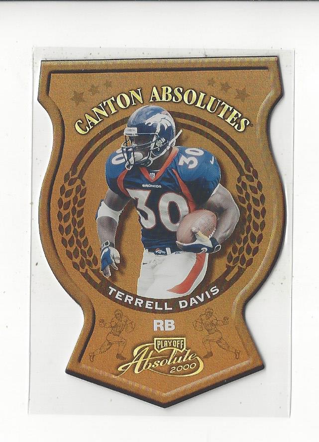 2000 Absolute Canton Absolutes #CA5 Terrell Davis