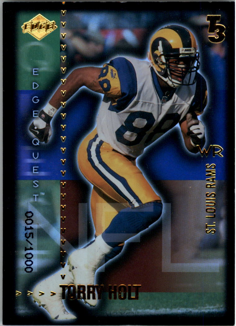 2000 Collector's Edge T3 EdgeQuest #EQ5 Torry Holt