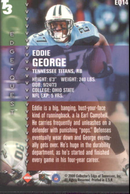 2000 Collector's Edge T3 EdgeQuest #EQ14 Eddie George back image