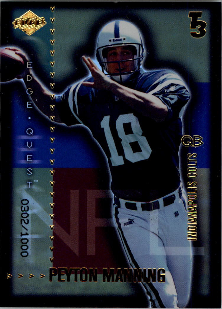 2000 Collector's Edge T3 EdgeQuest #EQ20 Peyton Manning