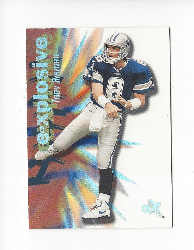 2000 E-X E-Xplosive #6 Troy Aikman